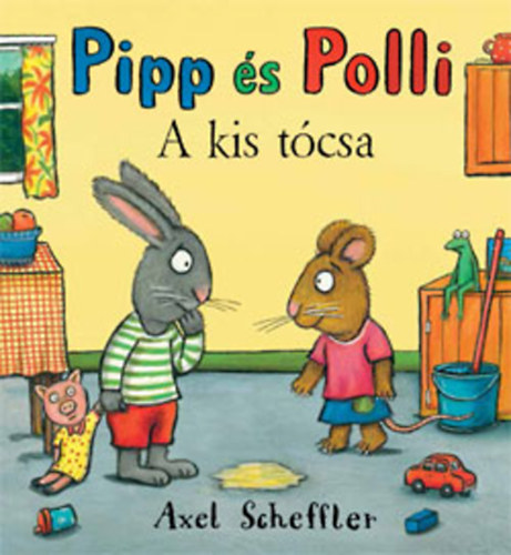 Pipp és Polli – A kis tócsa