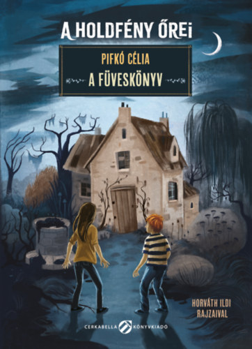 holdfény őrei