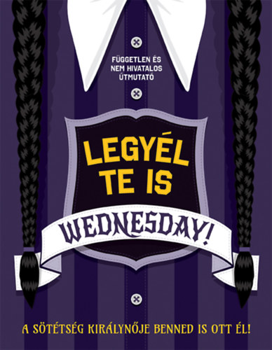 legyél te is wednesday