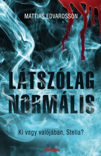 látszólag normális