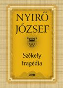 szekely tragedia