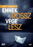 ennek rossz vege lesz