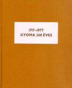 gyoma 260 eves