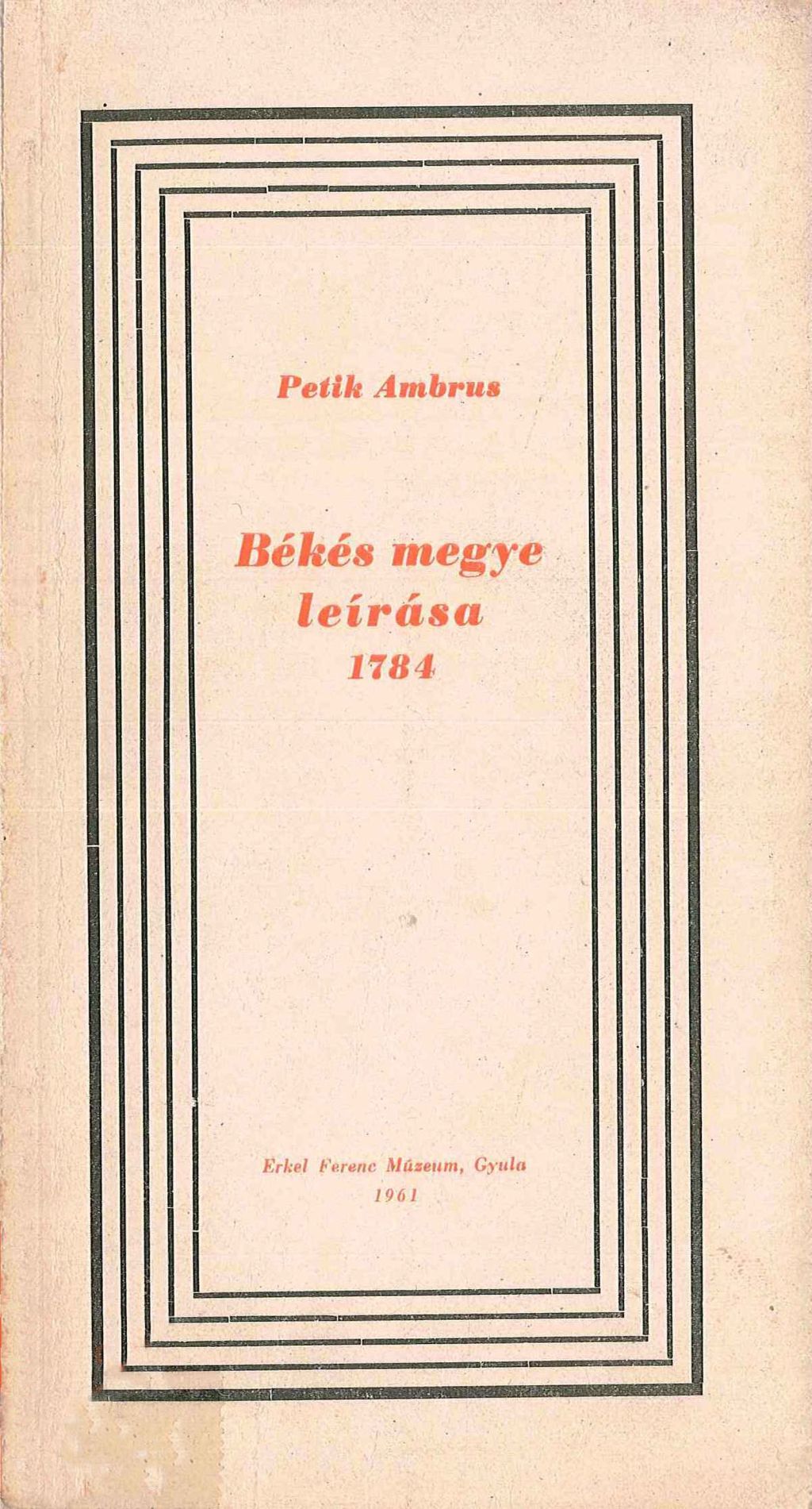 didgok endrod tortenete bekes megye leirasa 1784