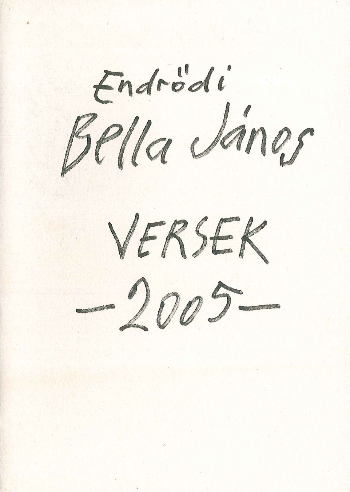 digdok szemelyek bella janos versei 2005